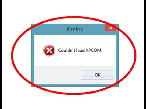 Couldn’t load XPCOM – How to Fix Mozilla Firefox Error