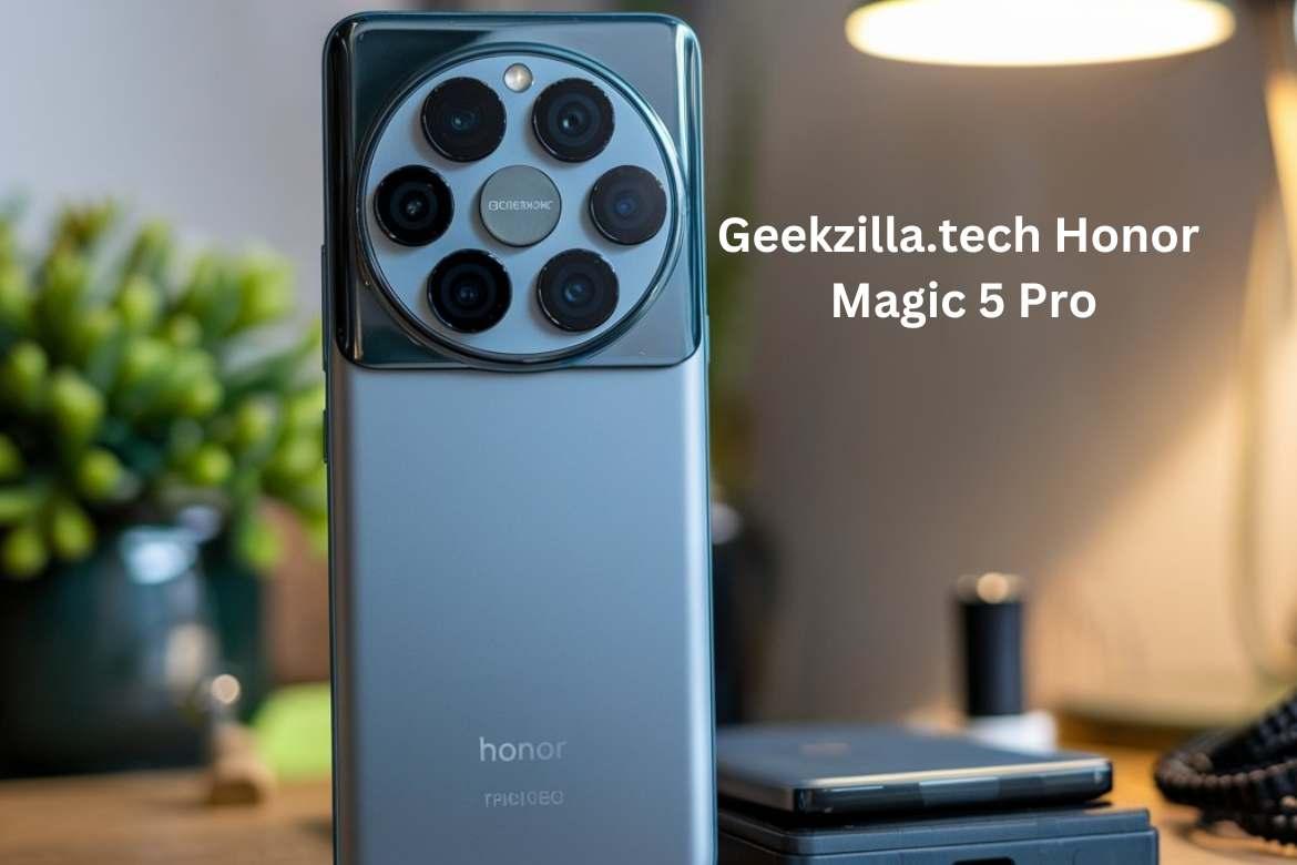 Discover the Innovative Features of the Geekzilla Tech Honor Magic⁢ 5 Pro